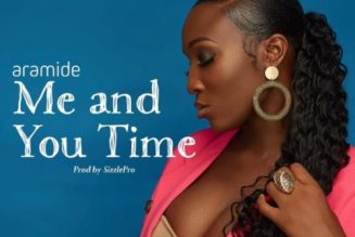 Aramide – Me and You Time (Prod. by Sizzle Pro)