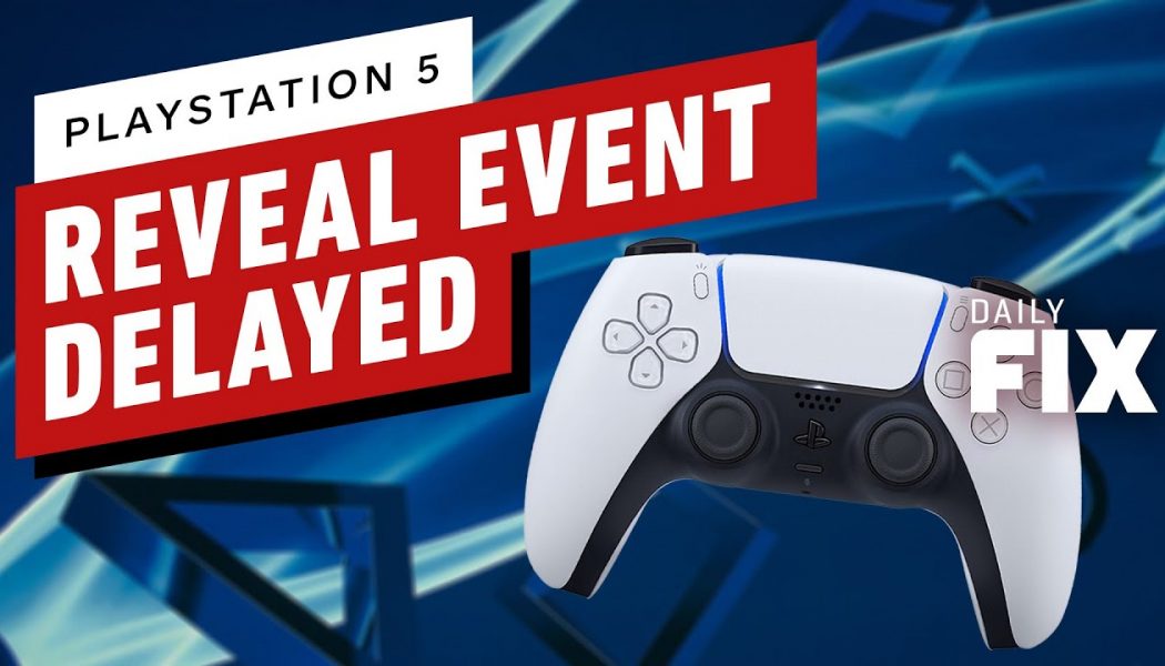 Sony Delays PS5 Reveal Event