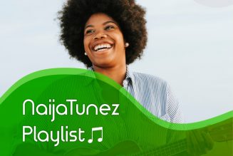 STREAM: NaijaTunez Playlist for the month of June 2020
