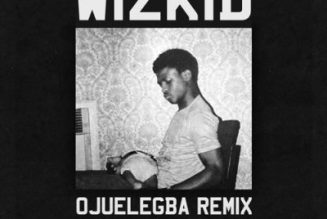 Wizkid – Ojuelegba (Remix) ft. Drake & Skepta