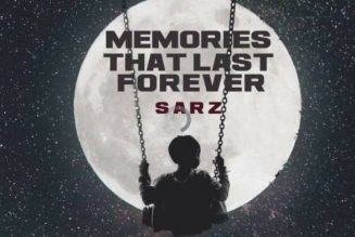 EP: Sarz – Memories That Last Forever