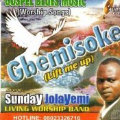 Evang. Sunday Jolayemi – Gbemisoke (Worship Medley)