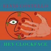 Elvis Costello Details New Album Hey Clockface, Shares “We Are All Cowards Now”: Stream