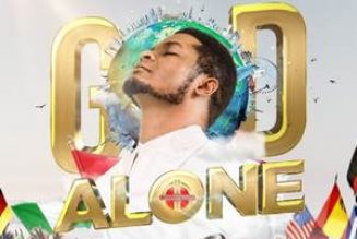 Joe Praize – God Alone