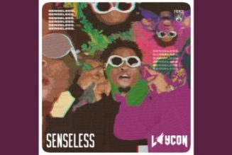 Laycon – Senseless