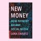 New Money explains how payment became a form of social media