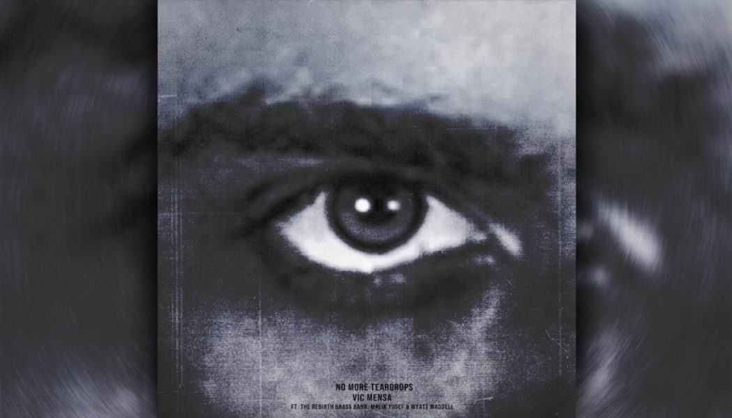 Vic Mensa Returns With Powerful New Single “No More Teardrops”: Stream