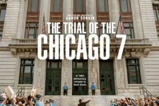Aaron Sorkin’s Star-Studded The Trial of the Chicago 7 Gets First Trailer: Watch