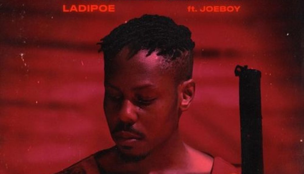 Ladipoe – Yoruba Samurai ft. Joeboy