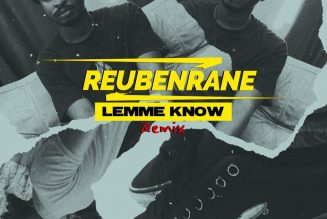 ReubenRane – Lemme Know (LadiPoe Remix)