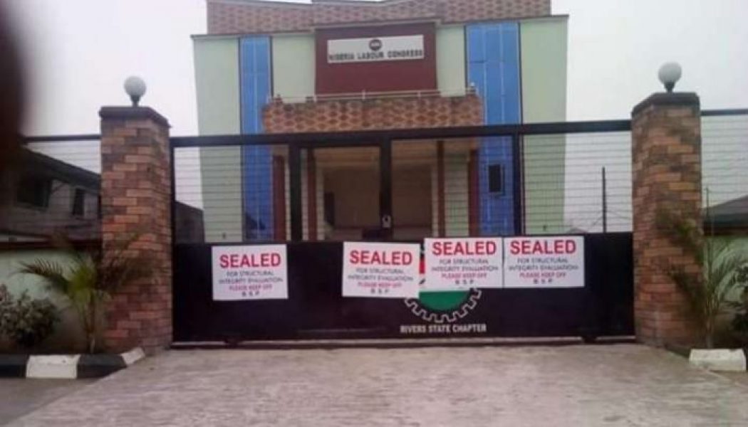 Rivers government reopens NLC secretariat as labour suspends rally