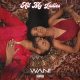 WANI – All My Ladies