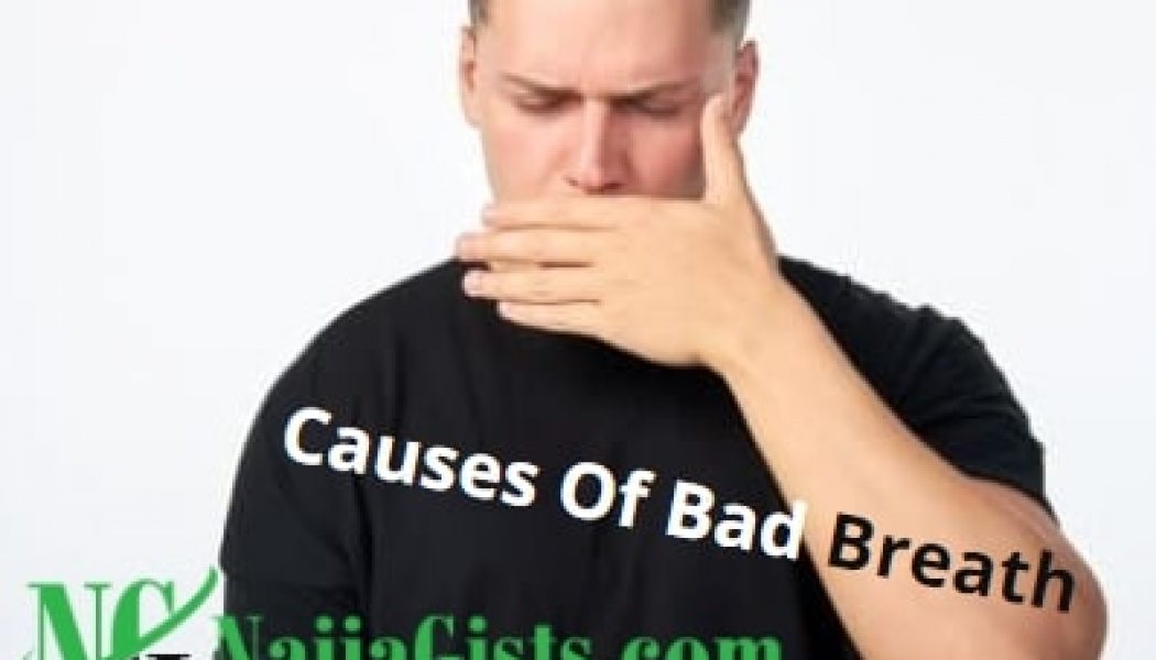 Causes Of Bad Breath And What To Watch Out For (Remedy Video Incl.)
