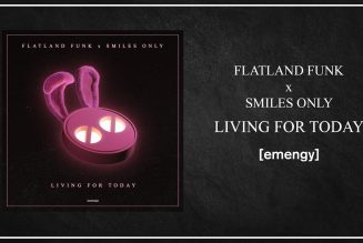 Flatland Funk and Smiles Only Link Up for New Single, “Living For Today”