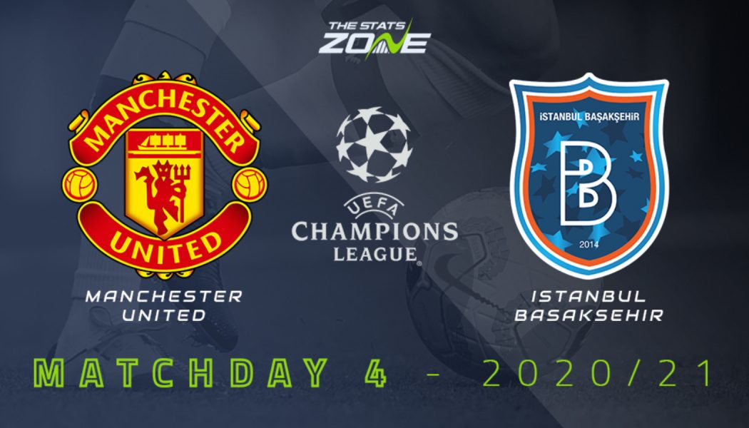 Man Utd v Istanbul Basaksehir Preview, Stats and Prediction