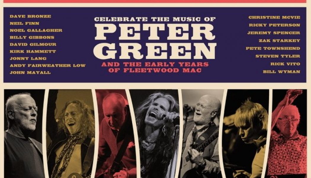 PETER GREEN Tribute Concert, Feat. KIRK HAMMETT, PETE TOWNSHEND, STEVEN TYLER And More, Coming To Big Screen
