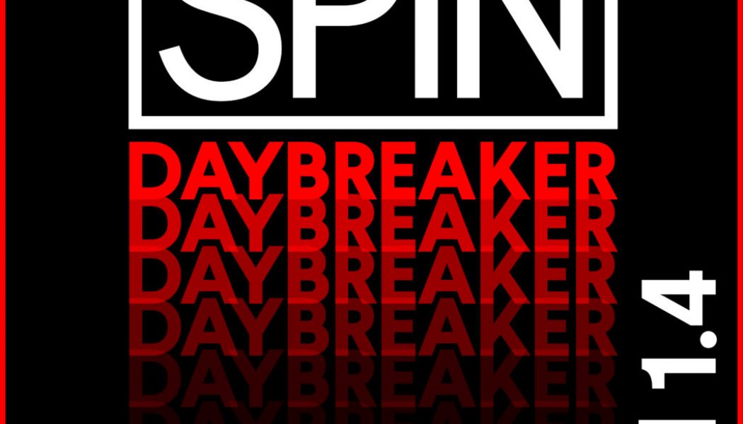 SPIN Daybreaker: 14 Songs to Get You Grooving