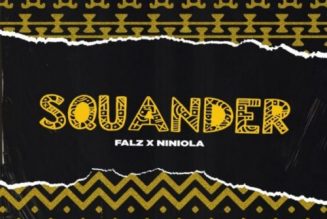 Falz – Squander ft Niniola