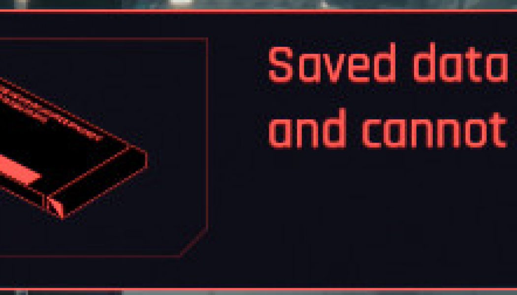 If your Cyberpunk 2077 save file becomes too big, it might get corrupted