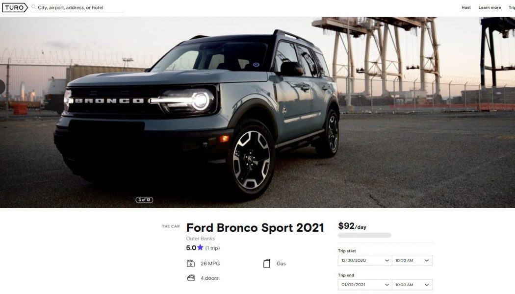 Want To Drive a Ford Bronco Sport Before Your Friends? Rent One on Turo