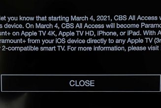 CBS All Access will stop working on older Apple TVs when Paramount Plus launches