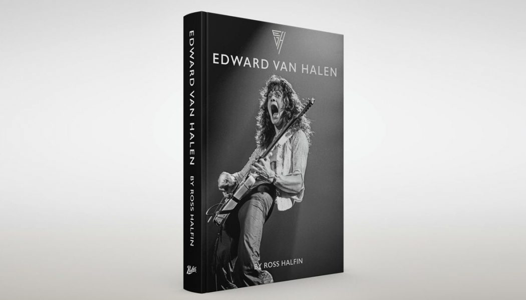 Eddie Van Halen Photo Book by Noted Rock Photographer Ross Halfin Due in June