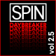 SPIN Daybreaker: 19 Songs for Your Soul
