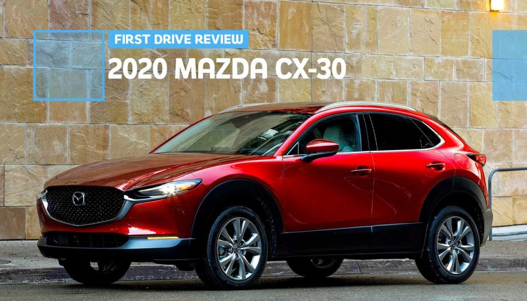 2020 Mazda CX-30 Road Trip Review: When Driving Doesn’t Matter