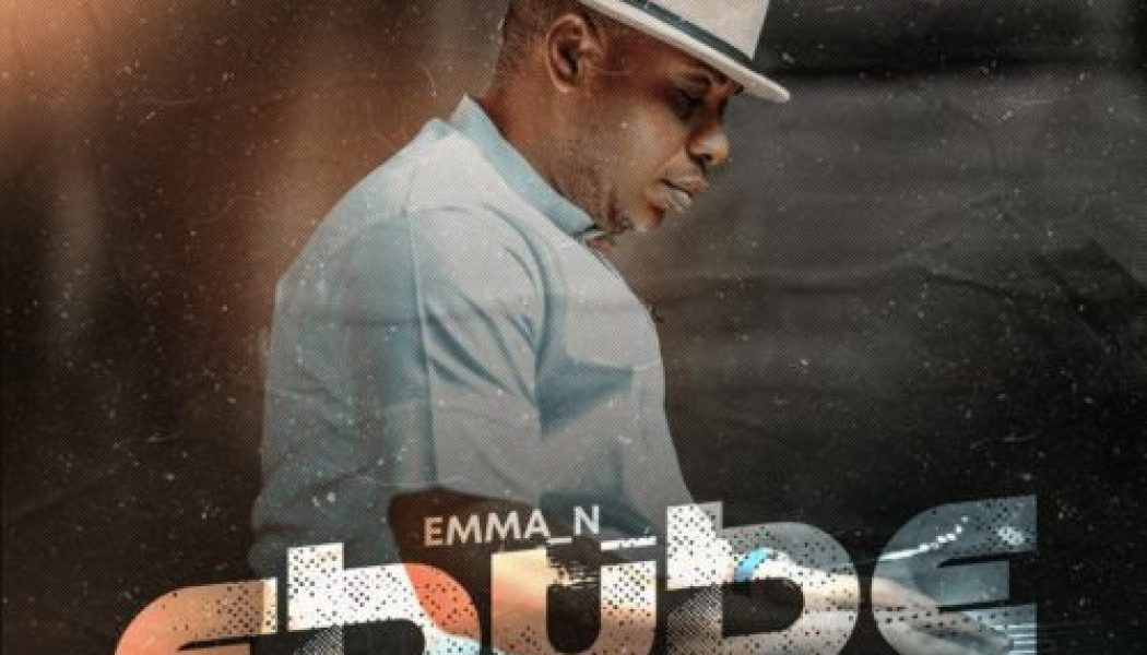 Emma N – Ebube