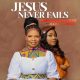 MaryJane Nweke – Jesus Never Fails Ft Mercy Chinwo
