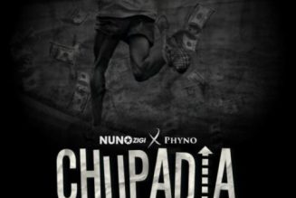 Nuno Zigi – Chupadia ft Phyno