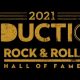 ROCK AND ROLL HALL OF FAME Announces Date And Venue For Fall 2021 Ceremony