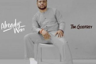Tim Godfrey – Already Won Album Download