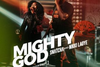 VIDEO: Nikki Laoye ft Snatcha – Mighty God (Drunk ‘N’ Worship)