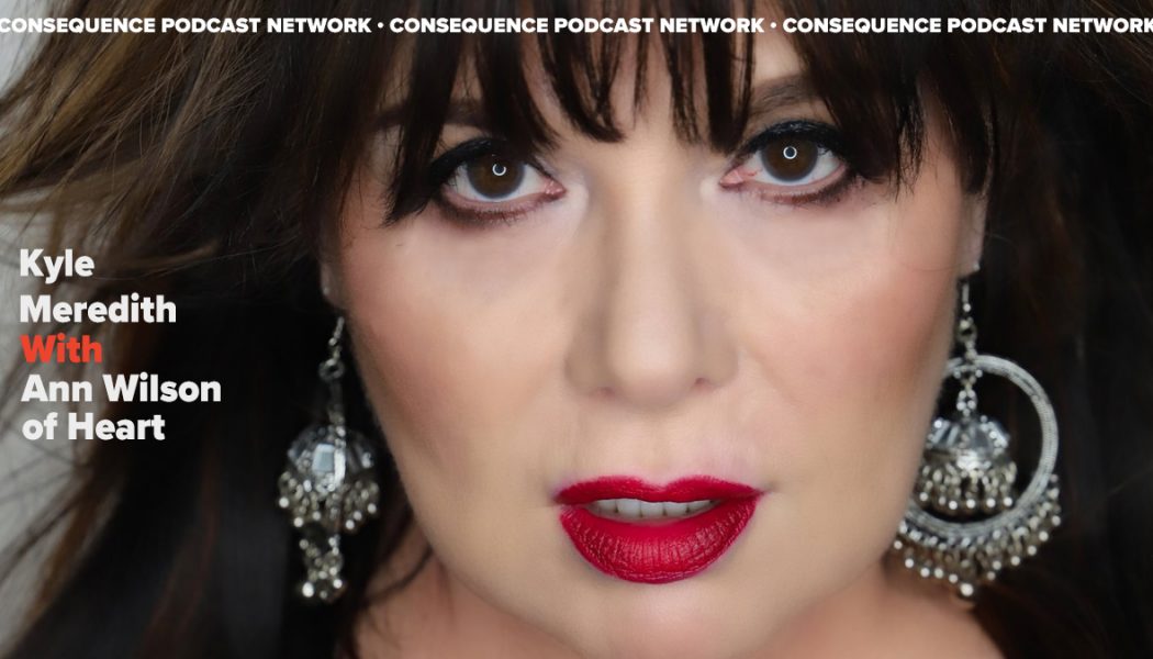 Ann Wilson on Covering Alice in Chains, Love of Led Zeppelin, and the Future of Heart