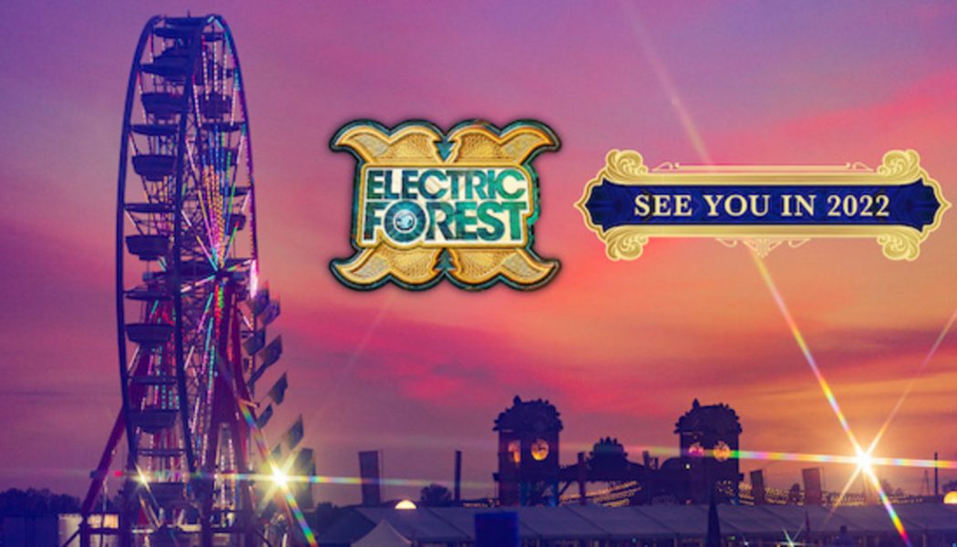 Electric Forest Officially Postponed to Summer 2022
