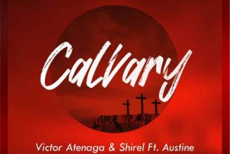 Victor Atenaga & Shirel – Calvary