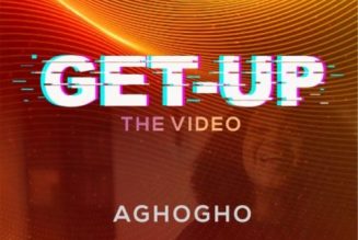 VIDEO: Aghogho – Get Up