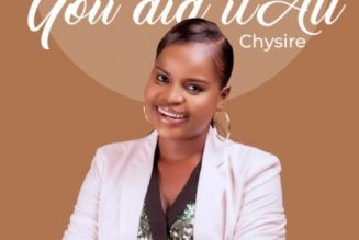 VIDEO: Chysire – You Did It All