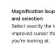 Apple brought back the beloved magnifying glass for selecting text in iOS 15