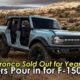 Ford Bronco Sold Out for Years, Orders Pour in for F-150 Lightning and Maverick