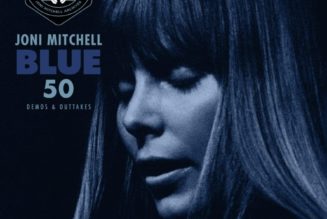 Joni Mitchell Releases Digital EP Blue 50 (Demos and Outtakes): Stream