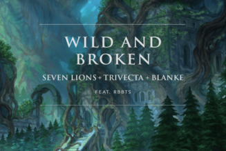 Seven Lions, Blanke and Trivecta Unveil Collossal Collab “Wild And Broken” With RBBTS