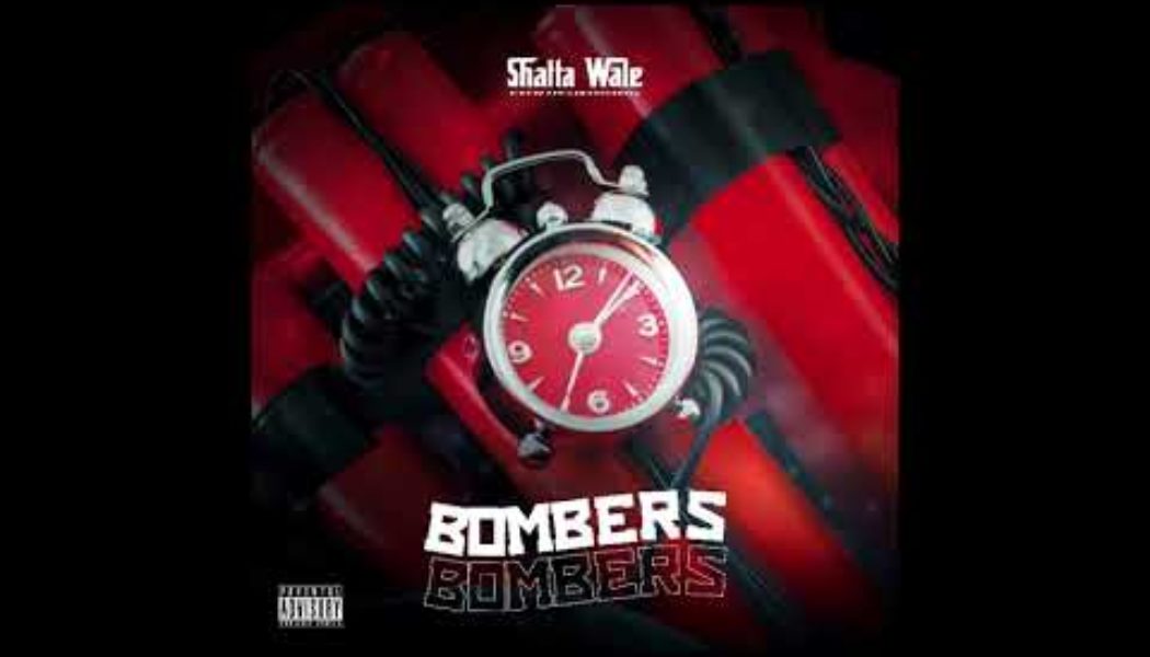 Shatta Wale – Bombers