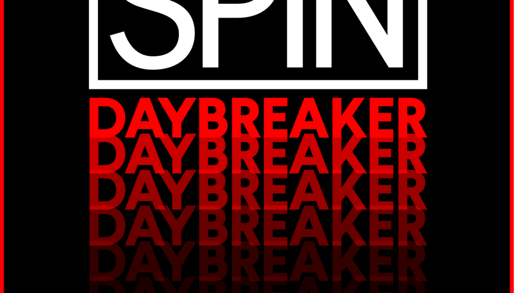 SPIN Daybreaker: Down the Yellow Brick Road