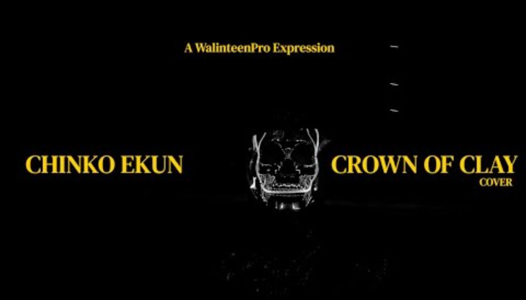 Chinko Ekun – Crown of Clay (Cover)