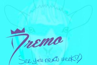 Dremo – See You Next Week