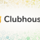 Clubhouse removed personal info from users’ accounts in Afghanistan as a safety measure