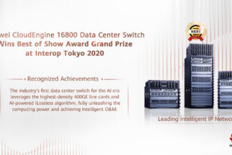 Huawei CloudEngine 16800 Data Centre Switch Wins Best of Show Award Grand Prize at Interop Tokyo 2020