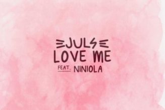 Juls – Love Me ft Niniola